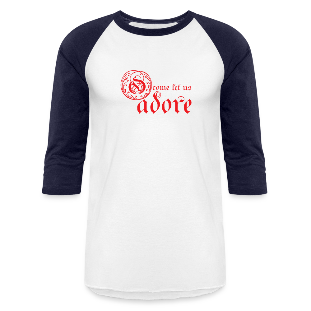 O Come Let Us Adore - Baseball T-Shirt - white/navy