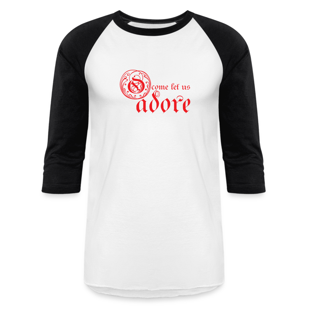 O Come Let Us Adore - Baseball T-Shirt - white/black